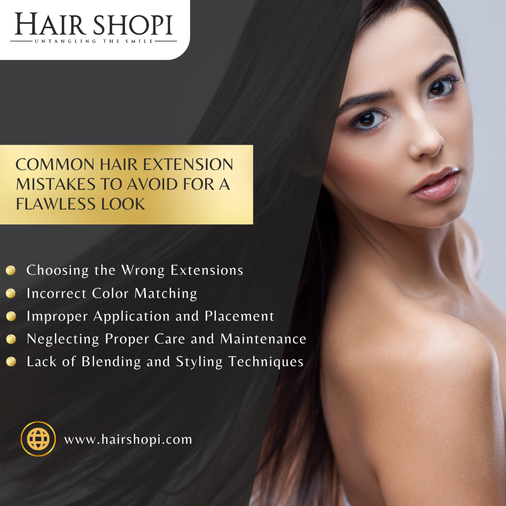 Common Hair Extension Mistakes to Avoid for a Flawless Look
